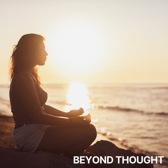 Beyond Thought - Chakra Meditation Specialists
