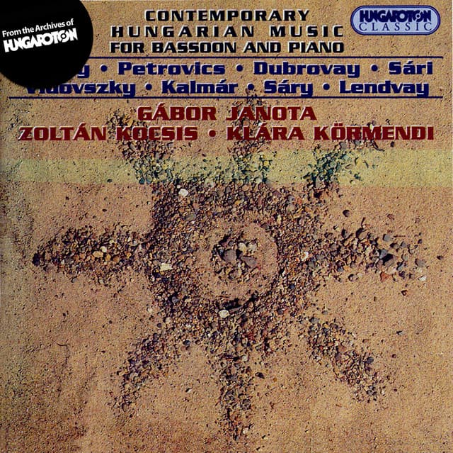 Bozay / Dubrovay / Vidovszky: Contemporary Hungarian Music for Bassoon and Piano - Gabor Janota