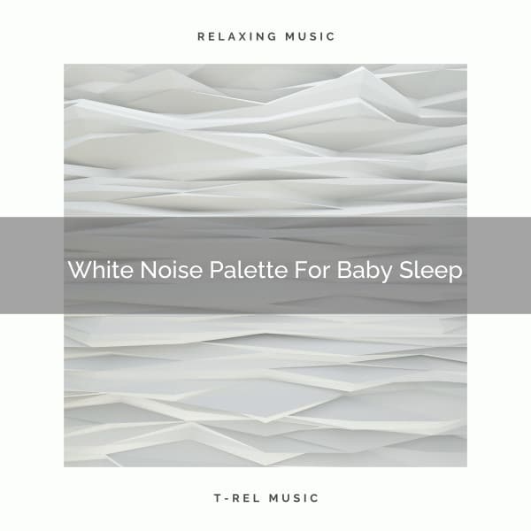 White Noise Palette For Baby Sleep - Rain Sounds
