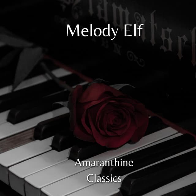Amaranthine Classics - Melody Elf