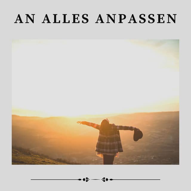 An Alles Anpassen - Spa-Musik
