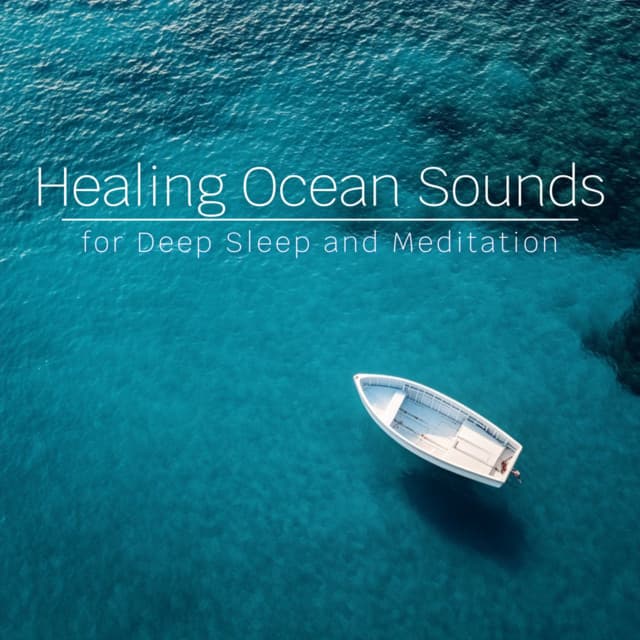 Healing Ocean Sounds for Deep Sleep and Meditation - Ocean Waves for Deep Sleep