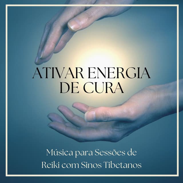 Ativar Energia de Cura: Música para Sessões de Reiki com Sinos Tibetanos - Taças Tibetanas