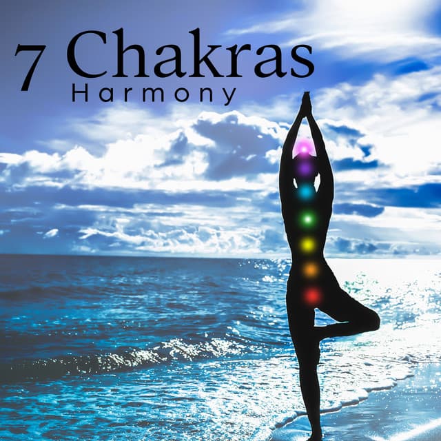7 Chakras Harmony: Meditation Music for Activating All the Chakras - Deep Meditation Music System