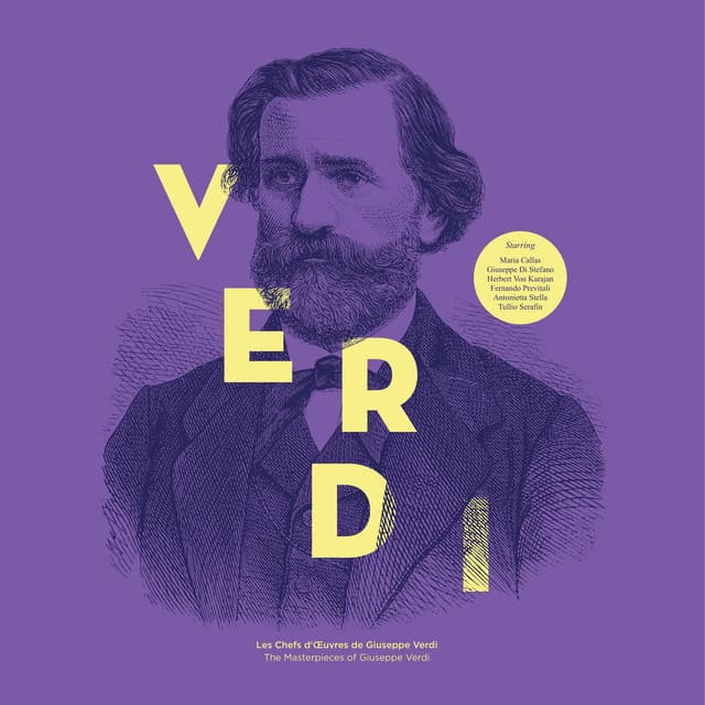 Classic : The Masterpieces of Giuseppe Verdi - Giuseppe Verdi