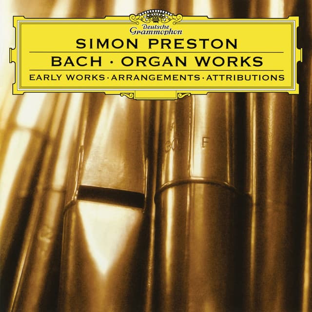 J.S. Bach: Organ Works - Johann Sebastian Bach
