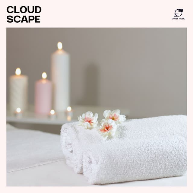 Cloudscape: Relaxing Music for Spa - Spa & Relaxation
