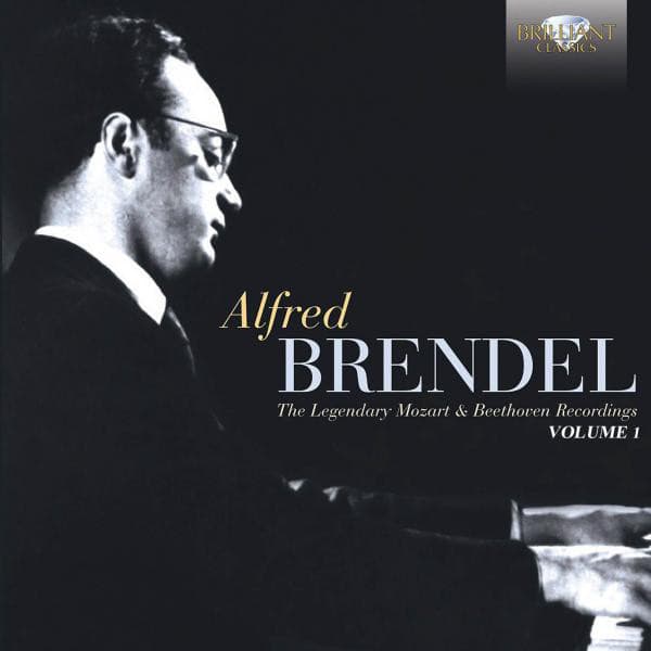Alfred Brendel, the Legendary Mozart & Beethoven Recordings, Vol. 1 - Wolfgang Amadeus Mozart
