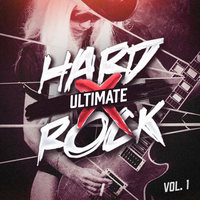 Ultimate Hard Rock, Vol. 1 - The Metal Heroes