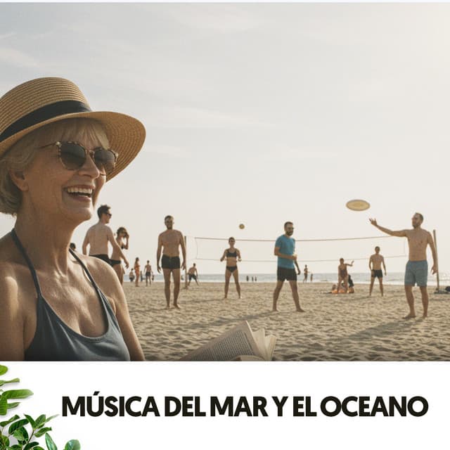 Música del Mar y el Oceano: Ritmo de la marea - Relajacion