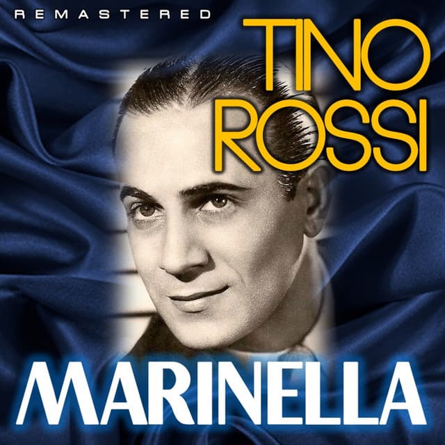 Marinella - Tino Rossi