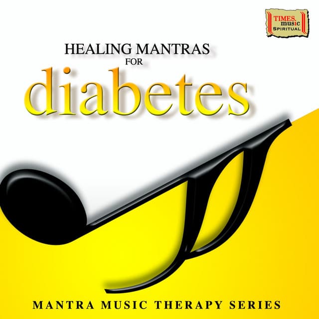 Healing Mantras for Diabetes - Pandit Jasraj