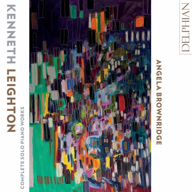 Kenneth Leighton: Complete Solo Piano Works - Kenneth Leighton
