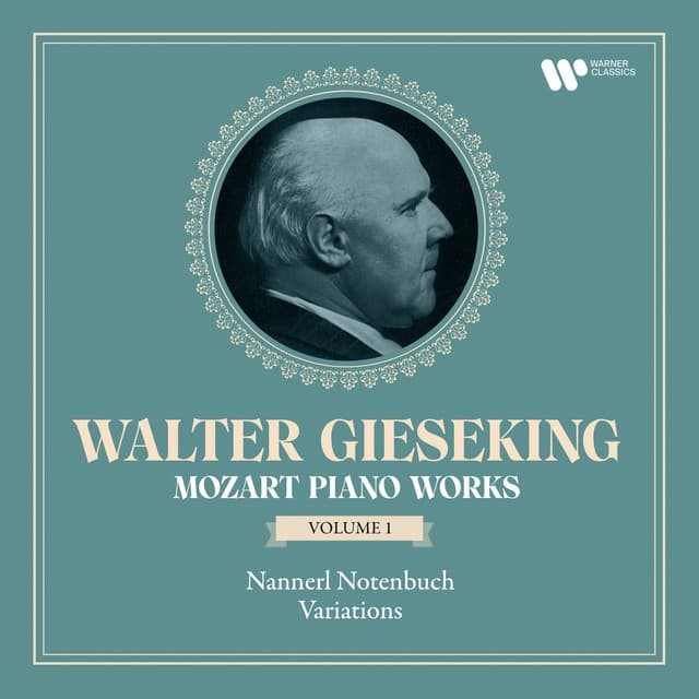 Mozart: Piano Works, Vol. 1. Variations & Nannerl Notenbuch - Wolfgang Amadeus Mozart