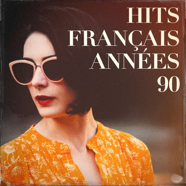 Hits français années 90 - 50 Tubes Du Top