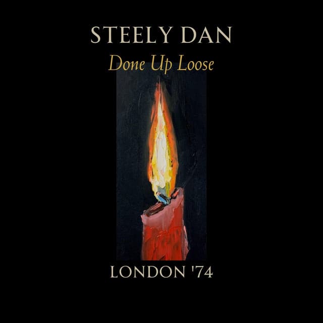 Done Up Loose - Steely Dan