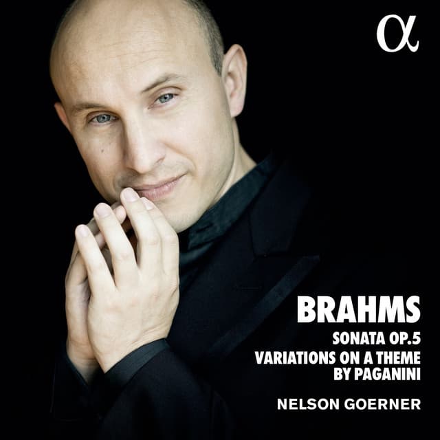 Brahms: Sonata 3 Op.5 & Variations on a theme by Paganini - Johannes Brahms