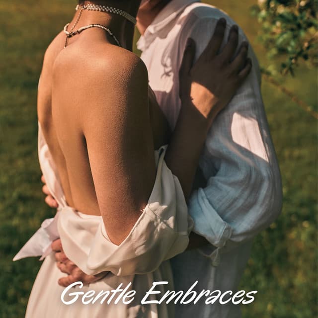 Gentle Embraces: Romantic Evenings, Intimate Piano, Sensual Touch - Jazz Music Lovers Club
