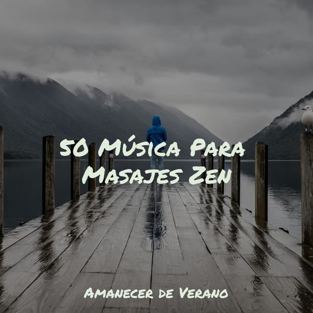50 Música Para Masajes Zen - Massage Therapy Music