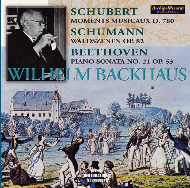Schubert, Schumann & Beethoven: Piano Works - Wilhelm Backhaus