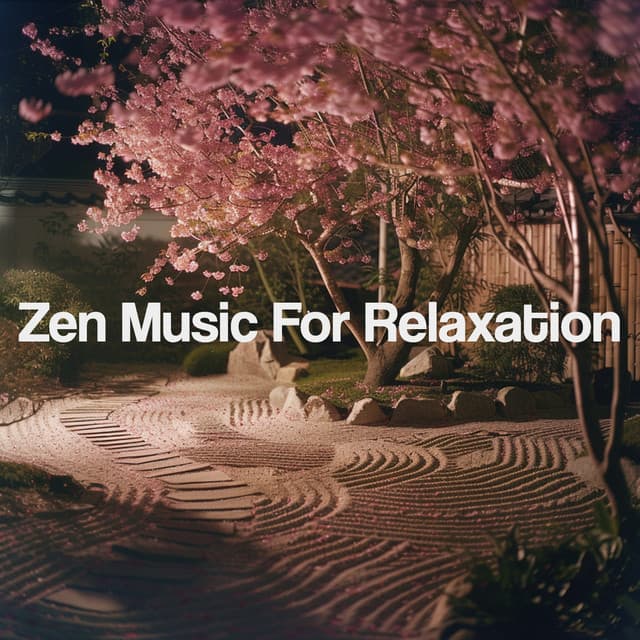 Zen Music For Relaxation - Yoga Music