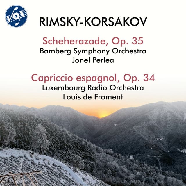 Rimsky-Korsakov: Scheherazade, Op. 35 & Capriccio espagnol, Op. 34 - Nikolai Rimsky-Korsakov