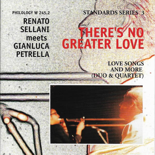There Is No Greater Love - Renato Sellani