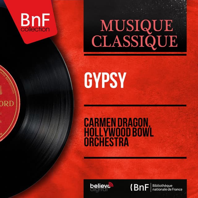 Gypsy - Carmen Dragon