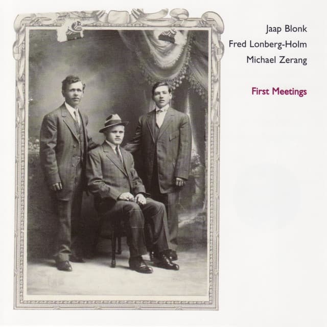 First Meetings - Jaap Blonk