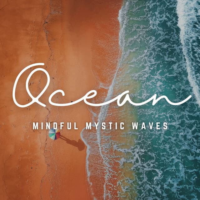 Mystic Ocean Harmony: Meditative Bliss - Wind and Oceans