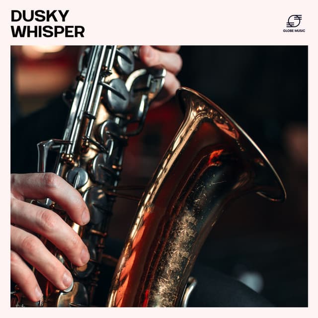 Dusky Whisper: Late Night Jazz - Smooth Jazz Deluxe
