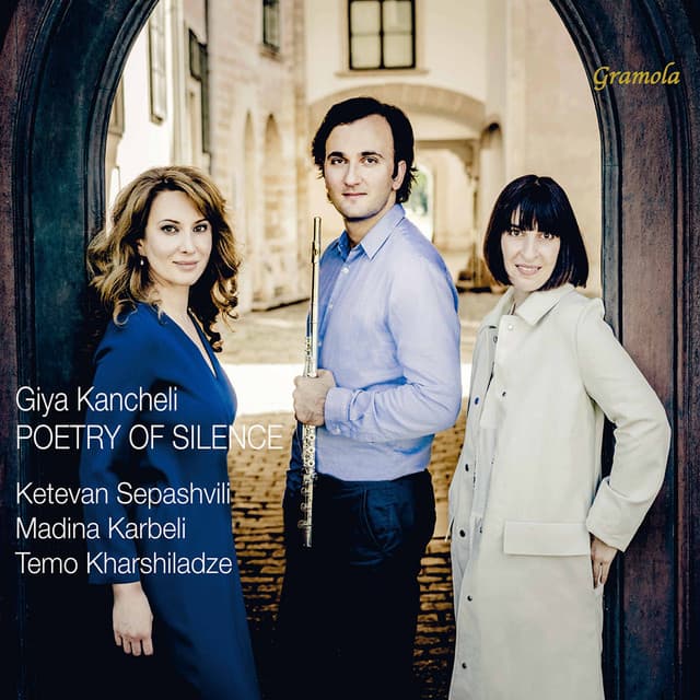 Poetry of Silence - Giya Kancheli