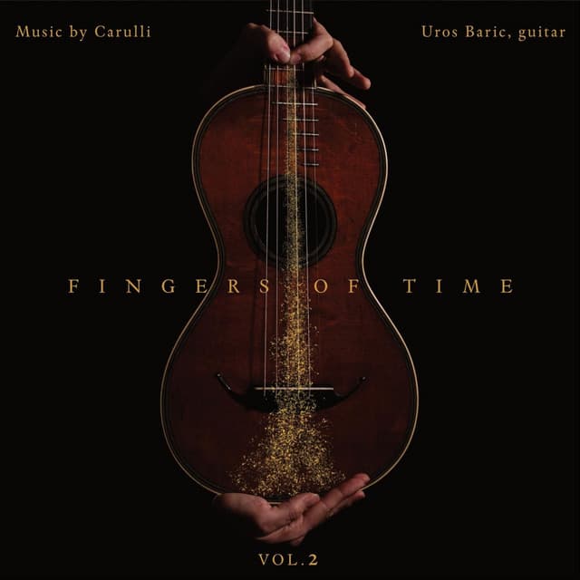 Fingers of Time, Vol. 2: Music by Carulli - Ferdinando Carulli