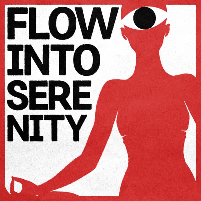 Flow into Serenity - Yoga Music