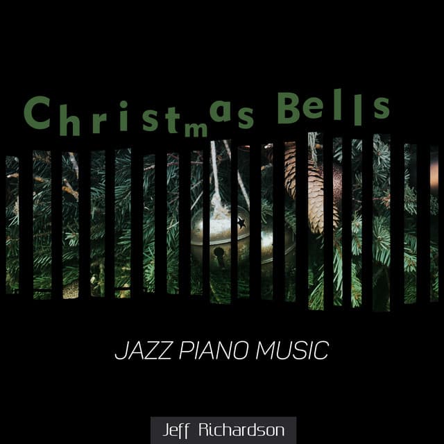 Christmas Bells - Jeff Richardson