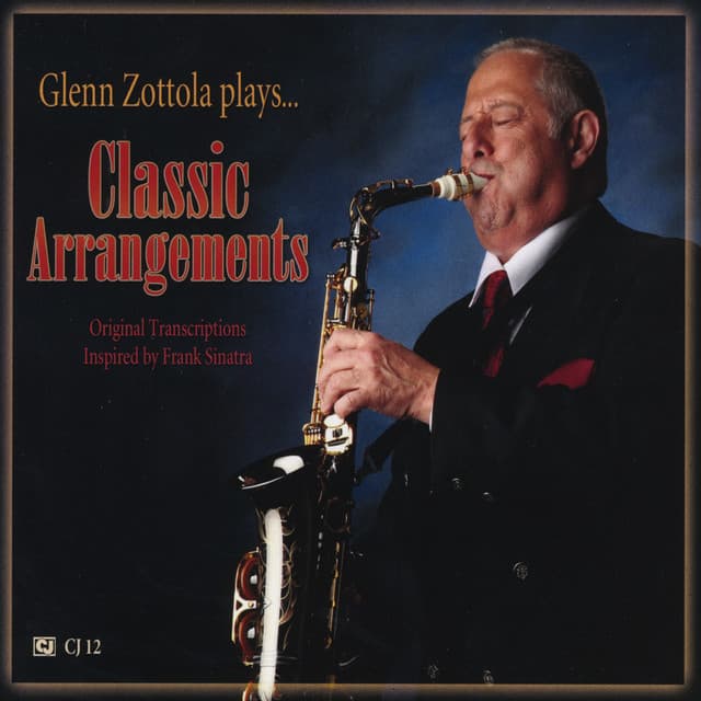 Classic Arrangements - Glenn Zottola