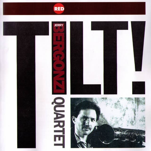 Tilt - Jerry Bergonzi