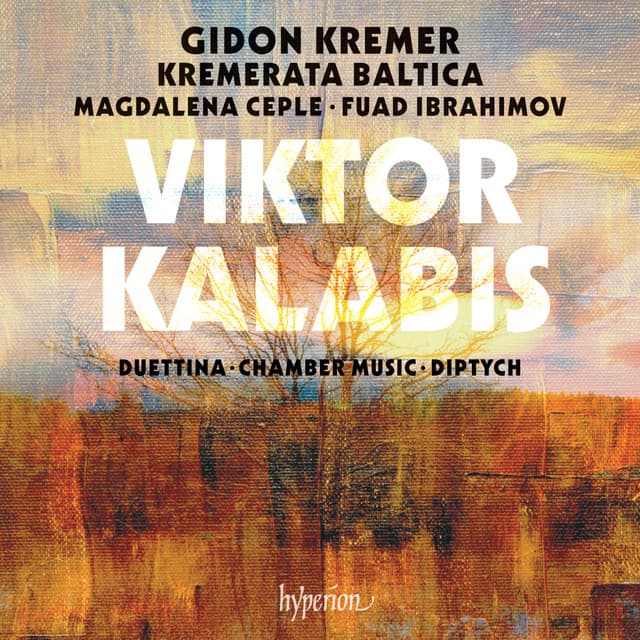 Kalabis: Duettina, Chamber Music & Diptych - Viktor Kalabis