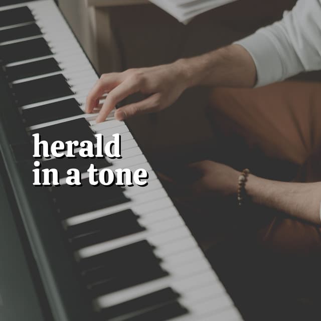 Herald in a Tone - Relaxed Minds