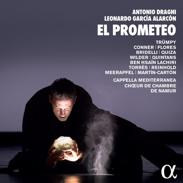 Antonio Draghi & Leonardo García Alarcón: El Prometeo - Leonardo García-Alarcón