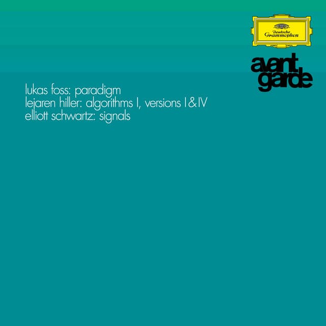 Foss: Paradigm / Hiller: Algorithms I, Version I & IV / Schwartz: Signals - Lukas Foss