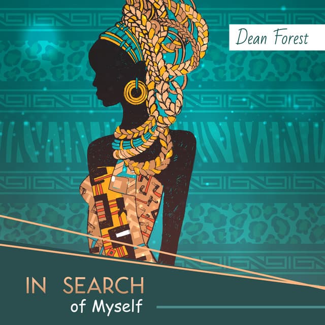 In Search of Myself - Dean Forest