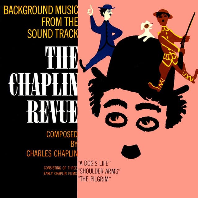 The Chaplin Revue - Charlie Chaplin