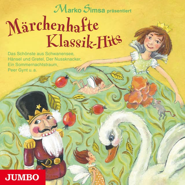Märchenhafte Klassik-Hits - Pyotr Ilyich Tchaikovsky