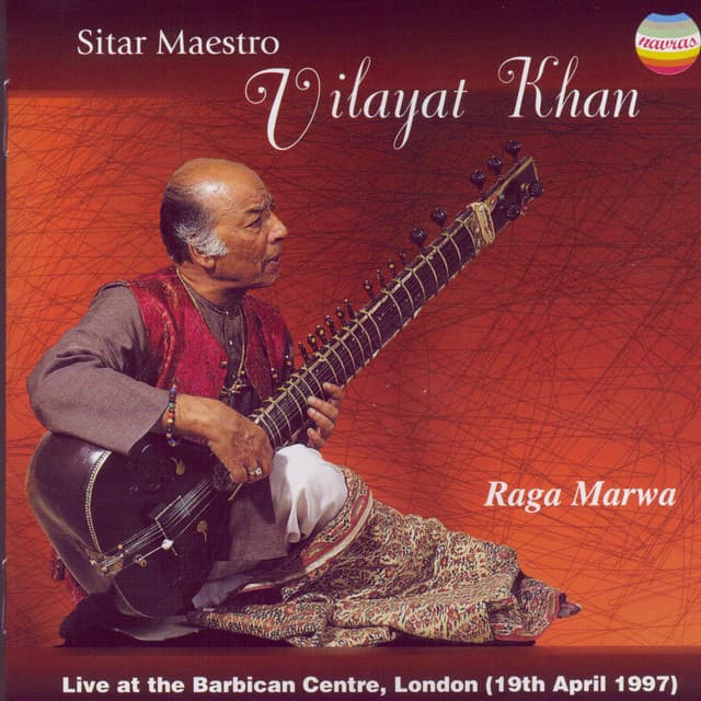 Sitar Maestro - Ustad Vilayat Khan: Raga Marwa - Vilayat Khan