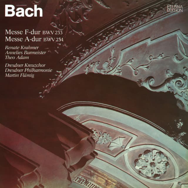 Bach: Mass in F Major & Mass in A Major - Johann Sebastian Bach