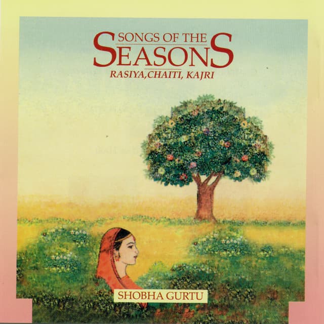 Songs Of The Seasons - Shobha Gurtu - Volume 2 - Shobha Gurtu