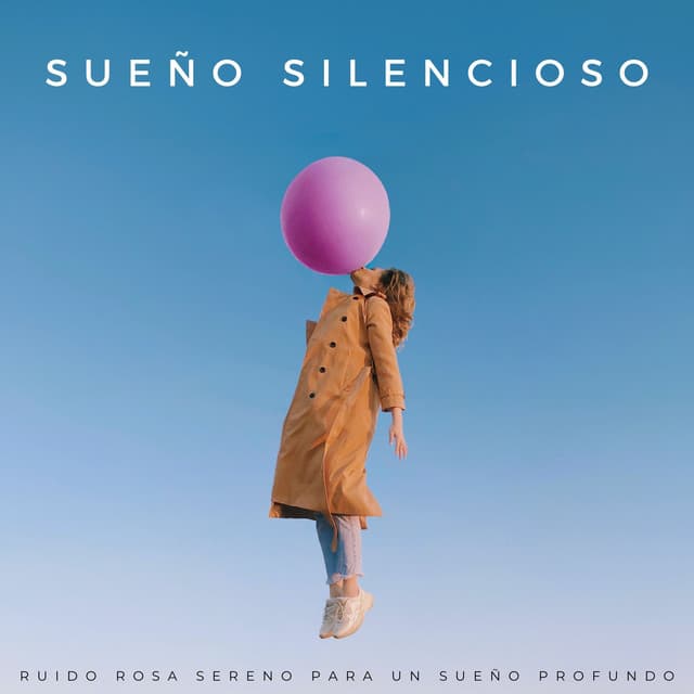 Sueño Silencioso: Ruido Rosa Sereno Para Un Sueño Profundo - Sonido Blanco
