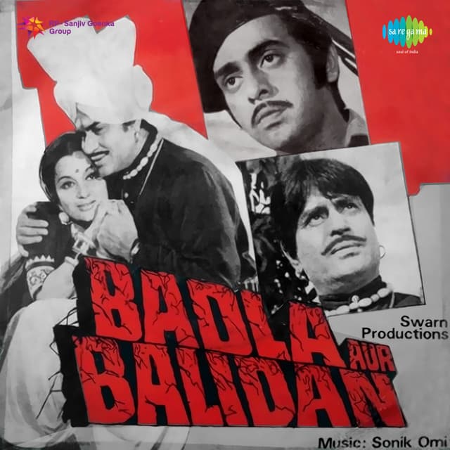 Badla Aur Balidan - Sonik Omi