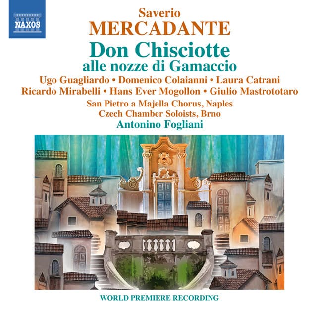 Mercadante: Don Chisciotte alle nozze di Gamaccio - Saverio Mercadante